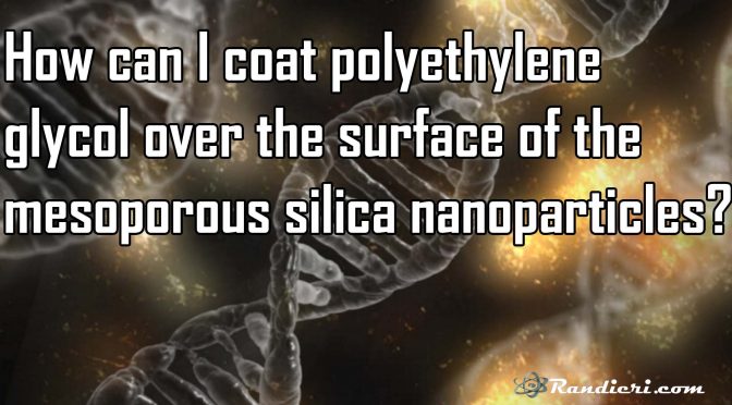 How can I coat polyethylene glycol over the surface of the mesoporous silica nanoparticles?